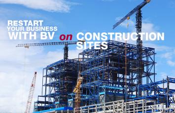 Restart your Business with BV on Construction Site