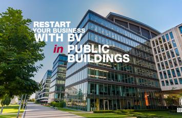 Restart your Business with BV in Public Buildings